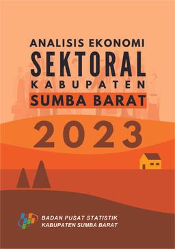 Sectoral Economy Analysis Of Sumba Barat Regency 2023