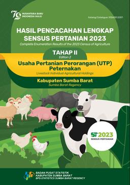 Complete Enumeration Results Of The 2023 Census Of Agriculture - Edition 2 Livestock Individual Agricultural Holdings Sumba Barat Regency