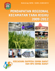 PENDAPATAN REGIONAL KECAMATAN TANA RIGHU 2009-2012