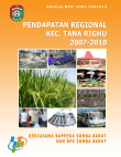 Pendapatan Regional Kecamatan Tana Righu 2007-2010