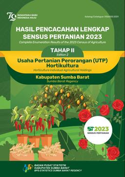 Hasil Pencacahan Lengkap Sensus Pertanian 2023 - Tahap II Usaha Pertanian Perorangan (UTP) Hortikultura Kabupaten Sumba Barat