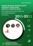 Produk Domestik Regional Bruto Kabupaten Sumba Barat Menurut Lapangan Usaha 2018-2022