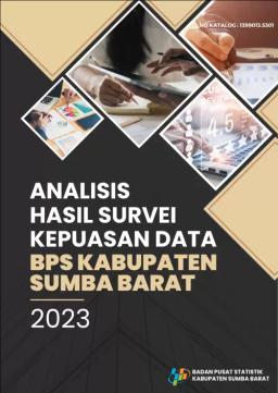 Analysis Of Data Needs Survey Results BPS West Sumba Regency 2023