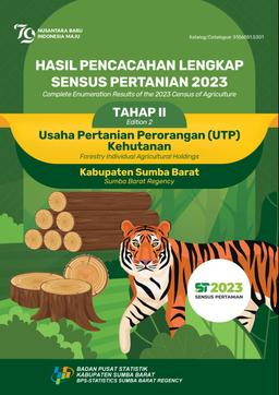 Complete Enumeration Results Of The 2023 Census Of Agriculture - Edition 2 Forestry Individual Agricultural Holdings Sumba Barat Regency