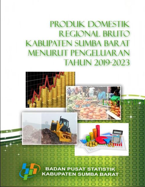 Gross Regional Domestic Product of Sumba Barat Regency by Expenditure 2019-2023