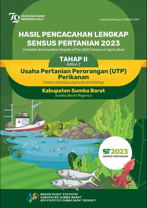 Hasil Pencacahan Lengkap Sensus Pertanian 2023 - Tahap II:  Usaha Pertanian Perorangan (UTP) Perikanan Kabupaten Sumba Barat