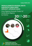 Produk Domestik Regional Bruto Kabupaten Sumba Barat Menurut Lapangan Usaha 2017-2021